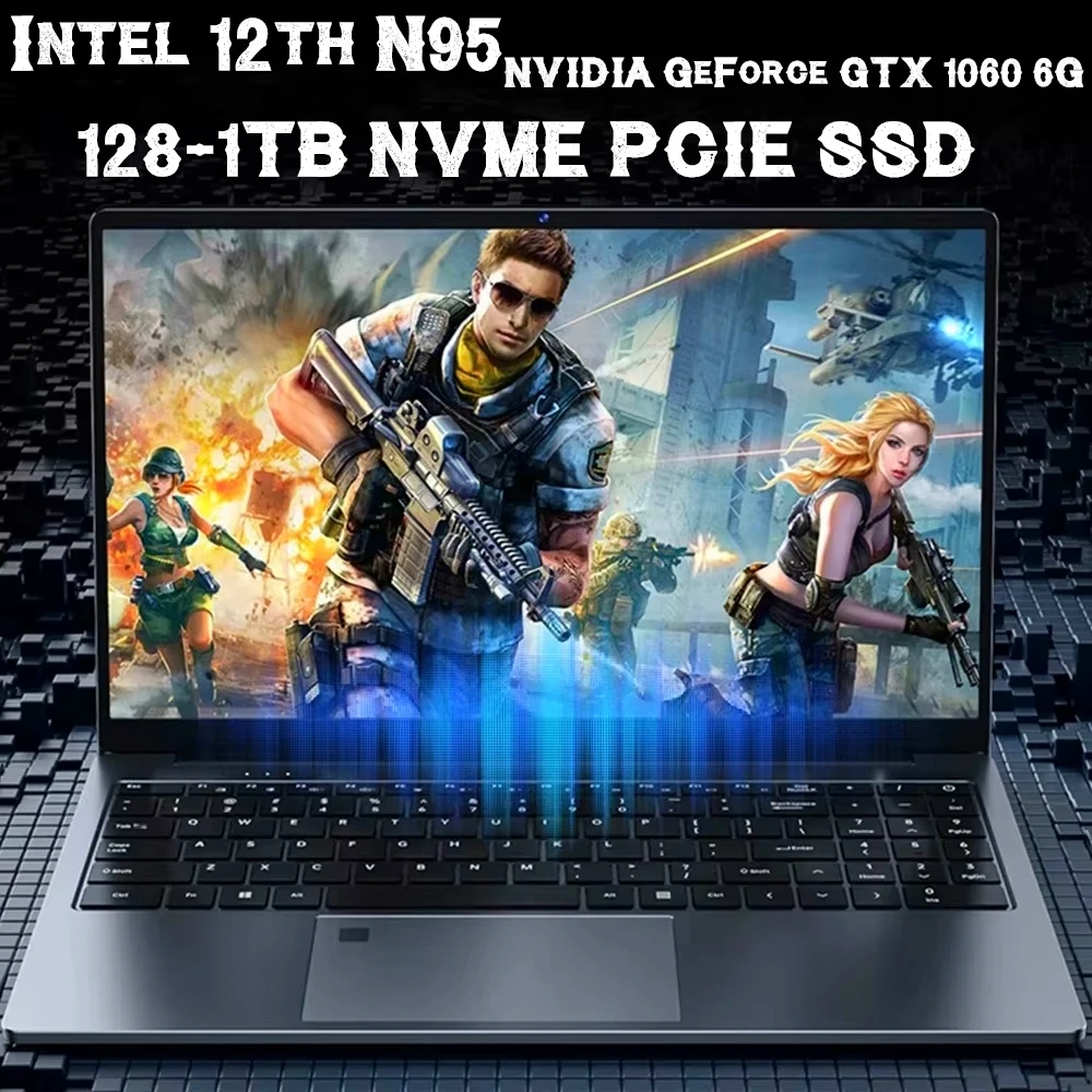AK Intel 12th N95 Laptop 15.6 inch IPS Screen 16G 32GB RAM NVME PCIE SSD NVIDIA GeForce GTX 1060 6G Game Computer Windows 11 Pro